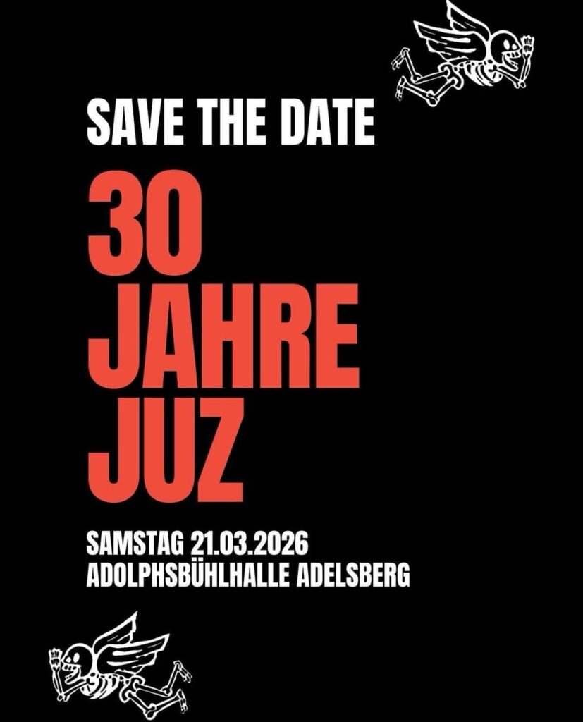 30 Jahre JUZ Adelsberg am Samstag den 21.03.2026 in der Adolphsbühlhalle Adelsberg